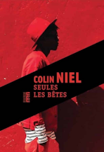 Seules les btes Colin Niel